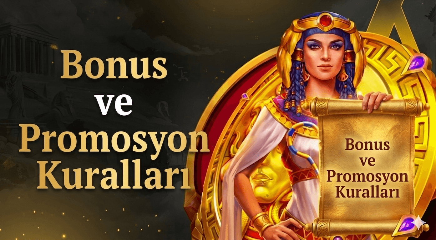 Bonus ve Promosyon Kuralları